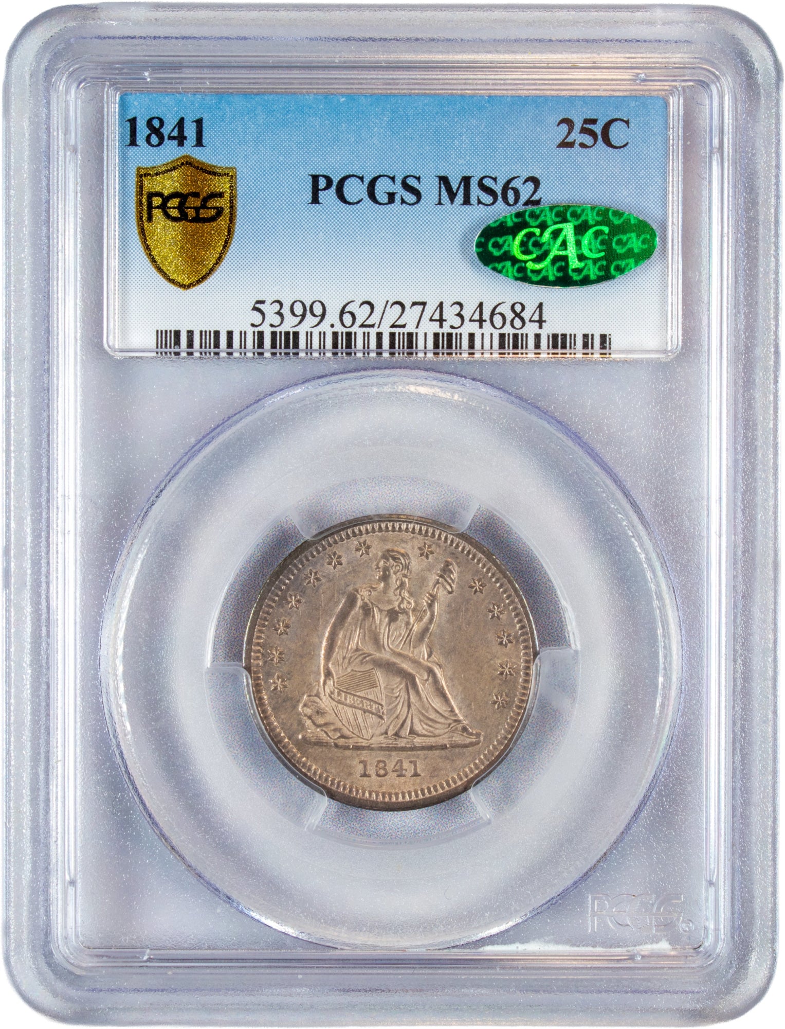1841 25C MS62 PCGS CAC HOLDER WITH CAC GREEN STICKER