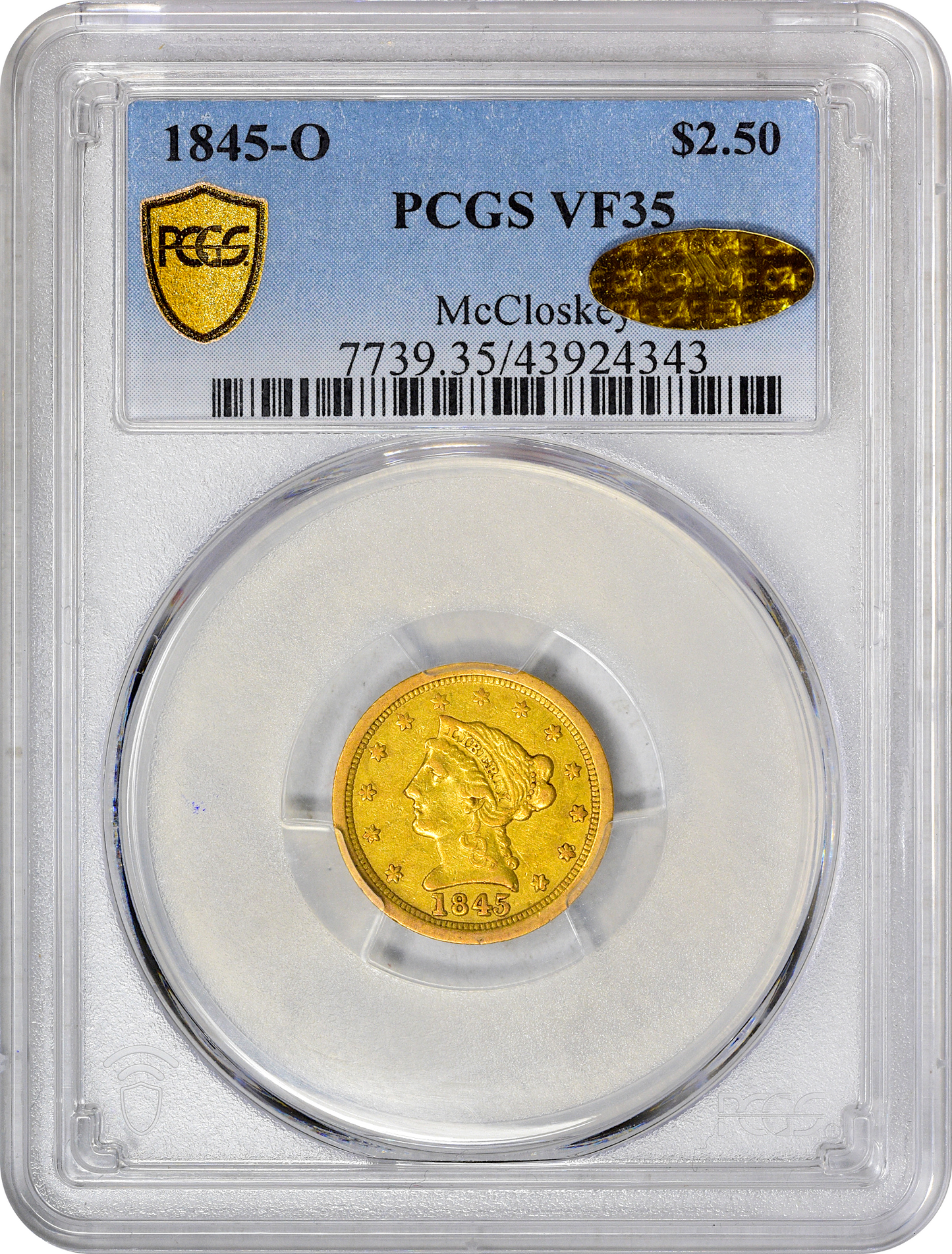 1845-O $2.5 VF35 PCGS GOLD CAC HOLDER WITH GOLD CAC STICKER