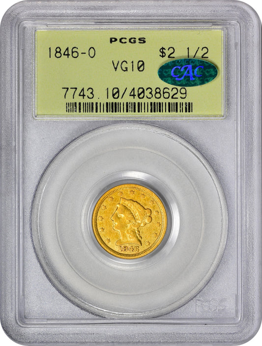 1846-O $2.5 VG10 OGH PCGS CAC HOLDER WITH CAC GREEN STICKER