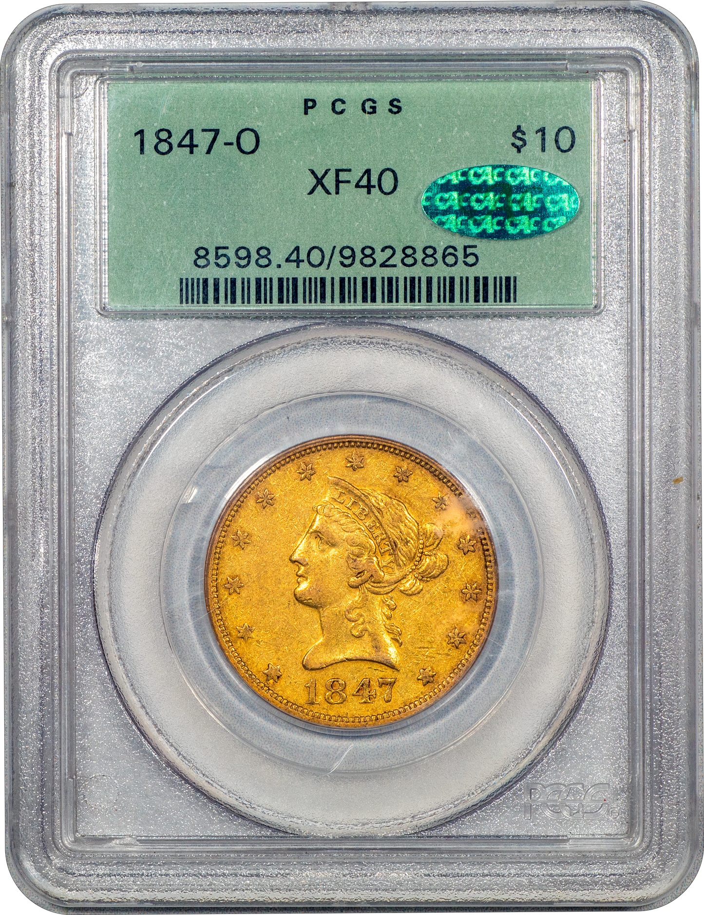 1847-O Liberty Head Eagle $10 XF40 OGH PCGS CAC Holder with green CAC sticker