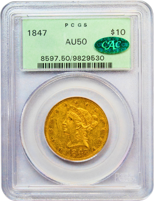 1847 $10 AU50 PCGS OGH CAC HOLDER