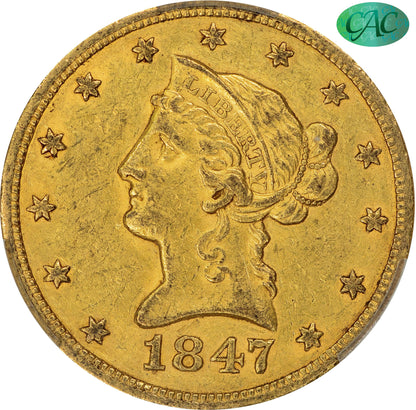 1847 $10 AU55 PCGS CAC