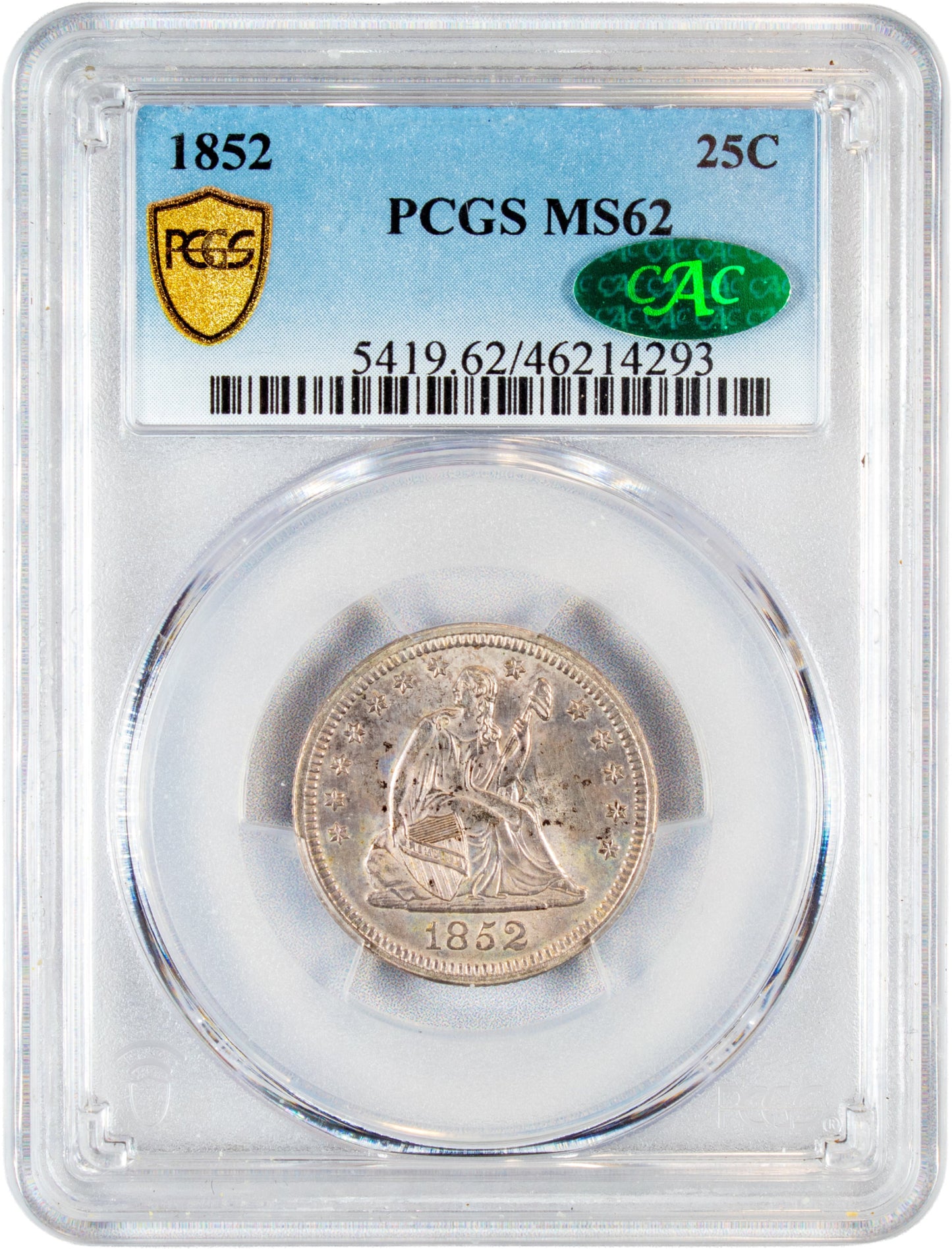 1852 25C MS62 PCGS CAC WITH CAC GREEN STICKER