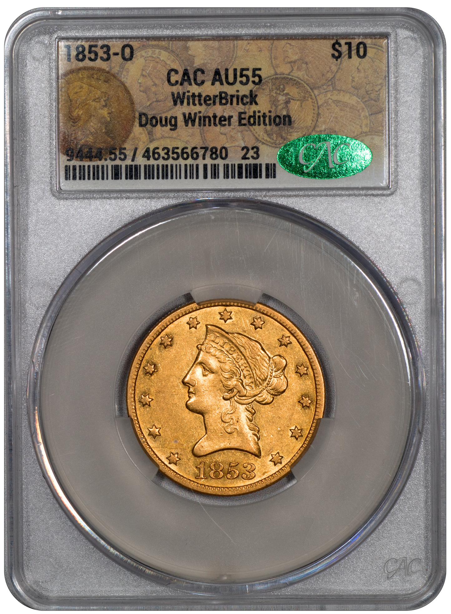 1853-O $10 AU55 CACG – Paradime Coins