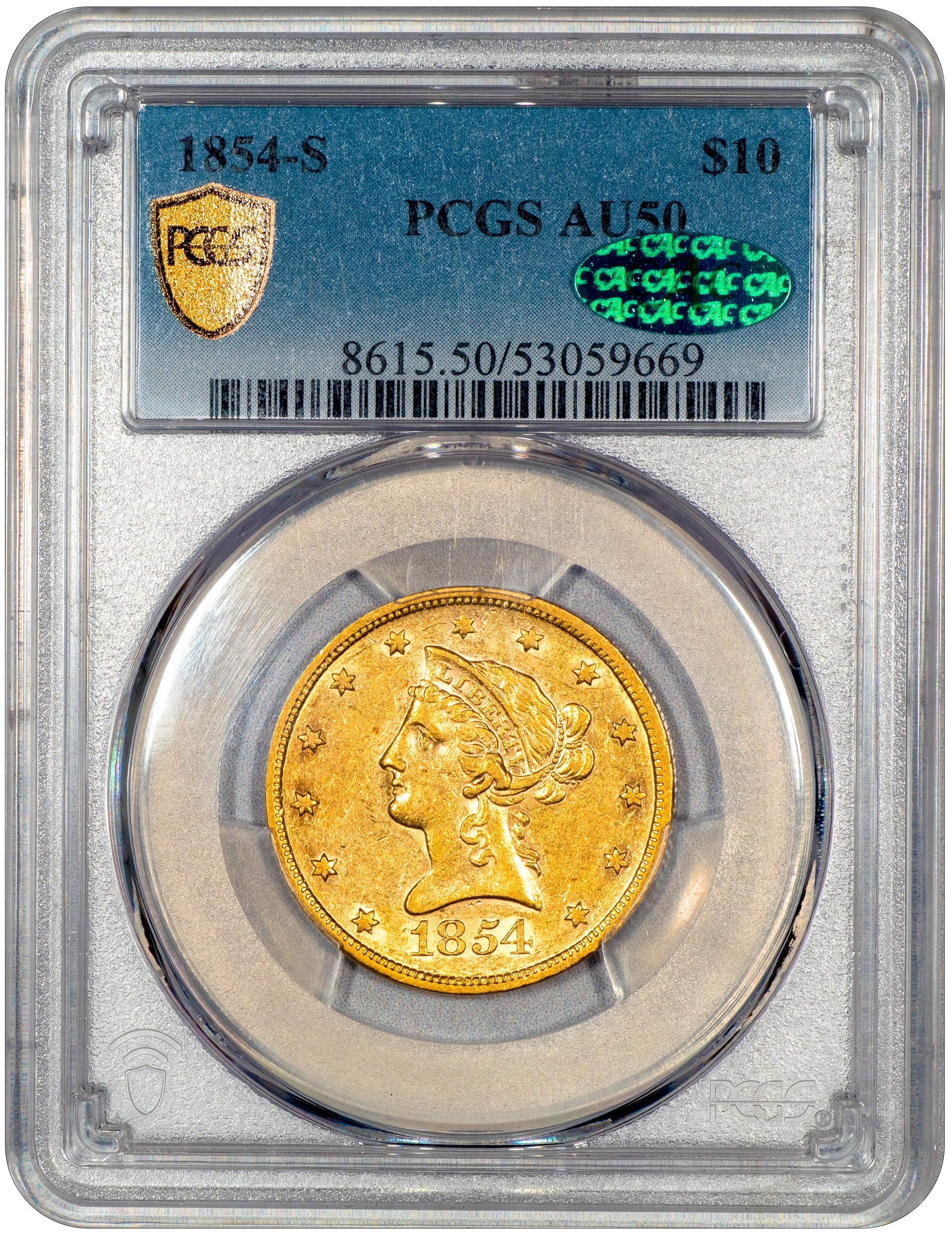 1854-S $10 San Francisco LIBERTY HEAD EAGLE AU50 PCGS CAC HOLDER WITH GREEN CAC STICKER