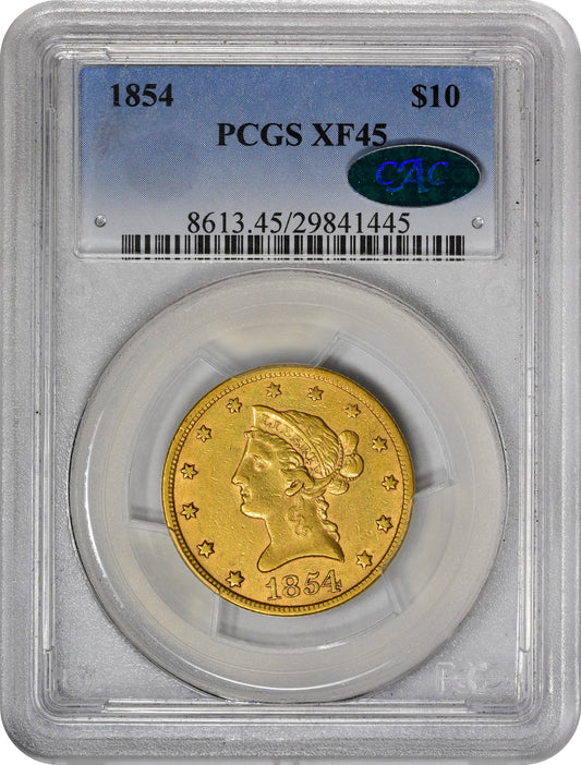 1854 Liberty Head Eagle $10 XF45 PCGS CAC HOLDER WITH CAC STICKER