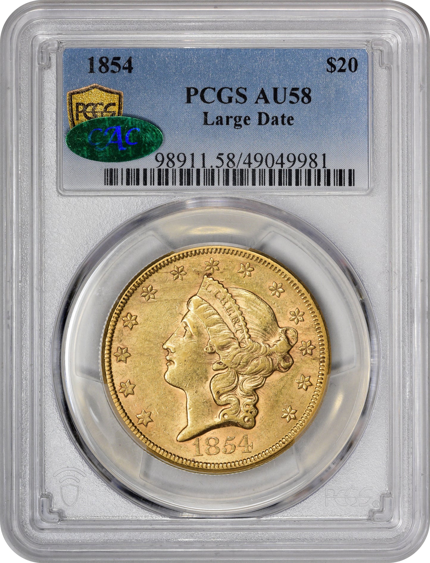 1854 $20 LARGE DATE AU58 PCGS CAC HOLDER WITH CAC STICKER