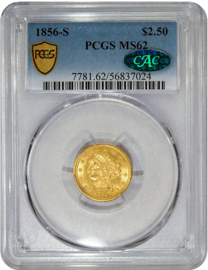 1856-S $2.5 San Francisco Liberty Head Quarter Eagle MS62 PCGS CAC HOLDER WITH GREEN CAC STICKER