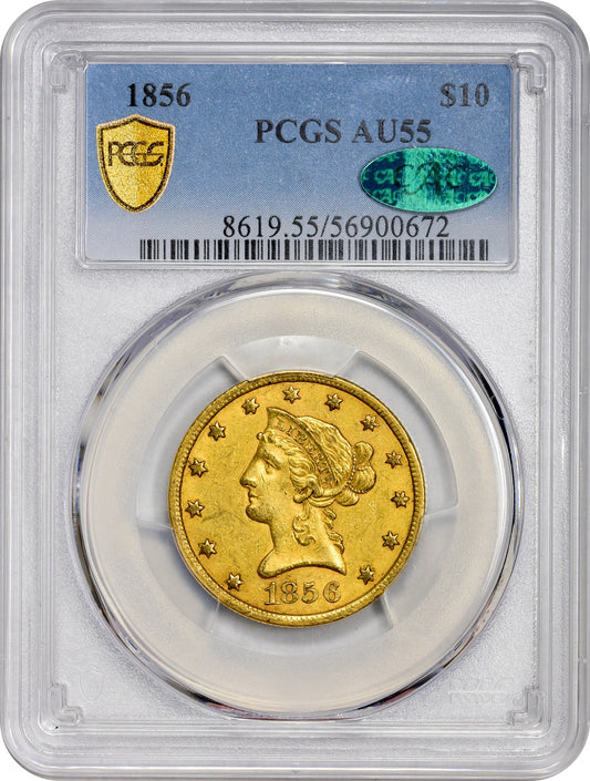 1856 $10 AU55 PCGS CAC