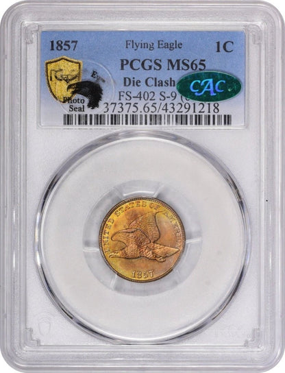 1857 Flying Eagle Cent 1C S-9 DIE CLASH 50C MS65 PCGS CAC EEPS HOLDER WITH GREEN CAC STICKER PLUS EAGLE EYE PHOTO SEAL STICKER