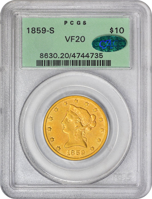 1859-S $10 VF20 OGH PCGS CAC HOLDER WITH CAC STICKER
