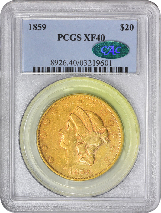 1859 $20 XF40 PCGS CAC HOLDER