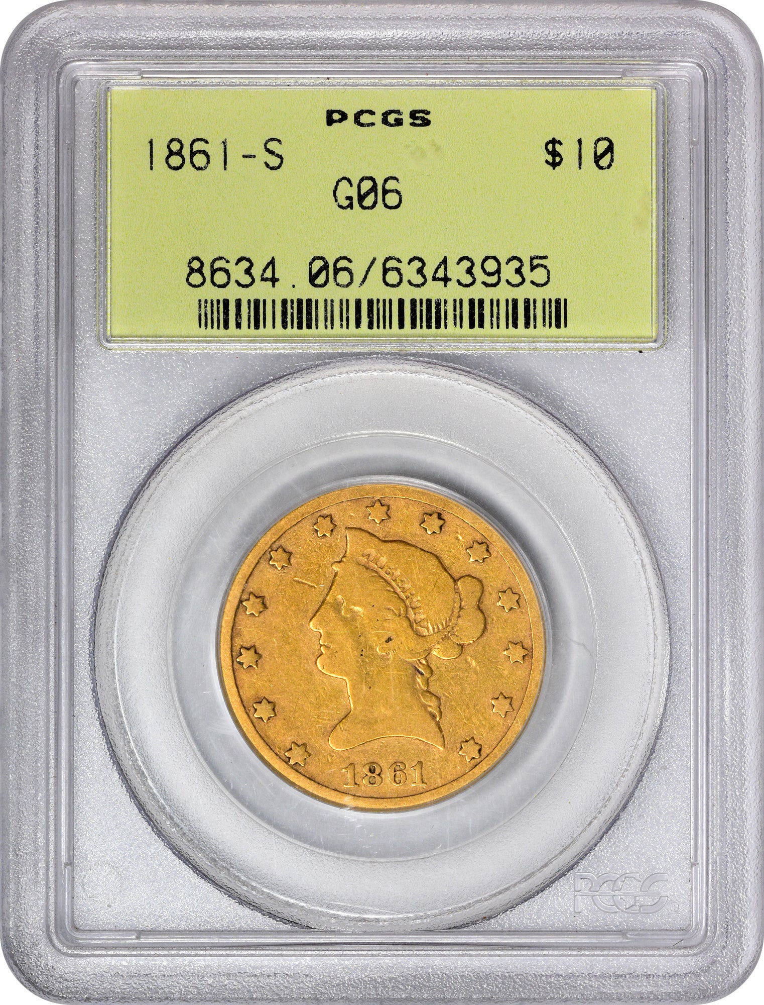 1861-S $10 G06 OGH PCGS HOLDER