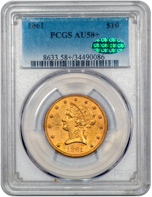 1861 Liberty Head Eagle $10 AU58+ PCGS CAC HOLDER WITH GREEN CAC STICKER