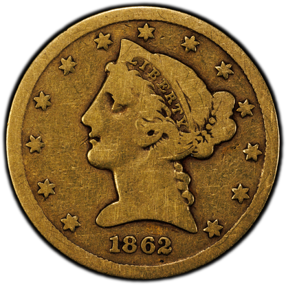 1862-S Liberty Head Half Eagle $5 VG10 PCGS CAC