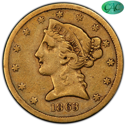1863-S $5 VF25 PCGS CAC