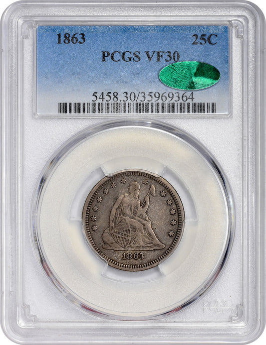 1863 25C VF30 PCGS CAC HOLDER WITH CAC STICKER