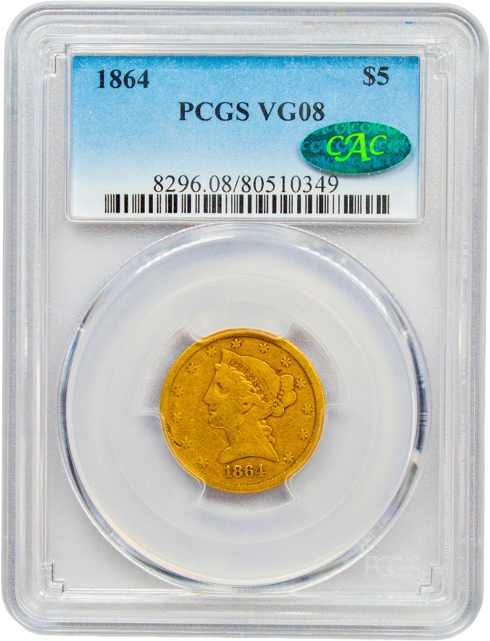 1864 $5 VG08 PCGS CAC HOLDER WITH GREEN CAC STICKER
