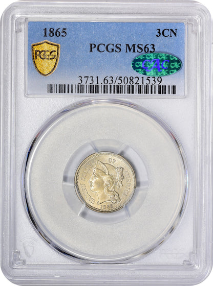 1865 3CN MS63 PCGS CAC HOLDER WITH CAC STICKER