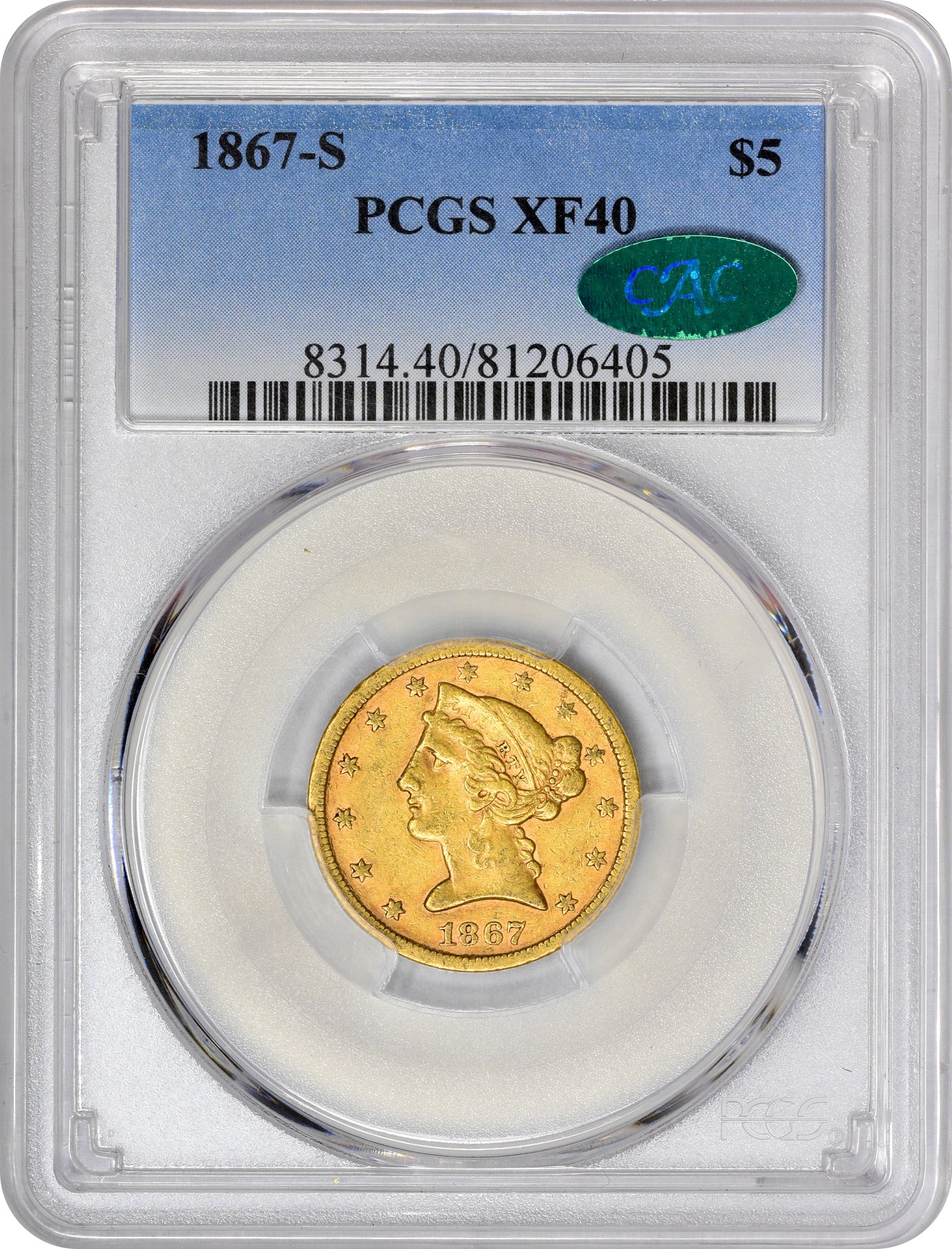 1867-S $5 XF40 PCGS CAC HOLDER WITH CAC STICKER