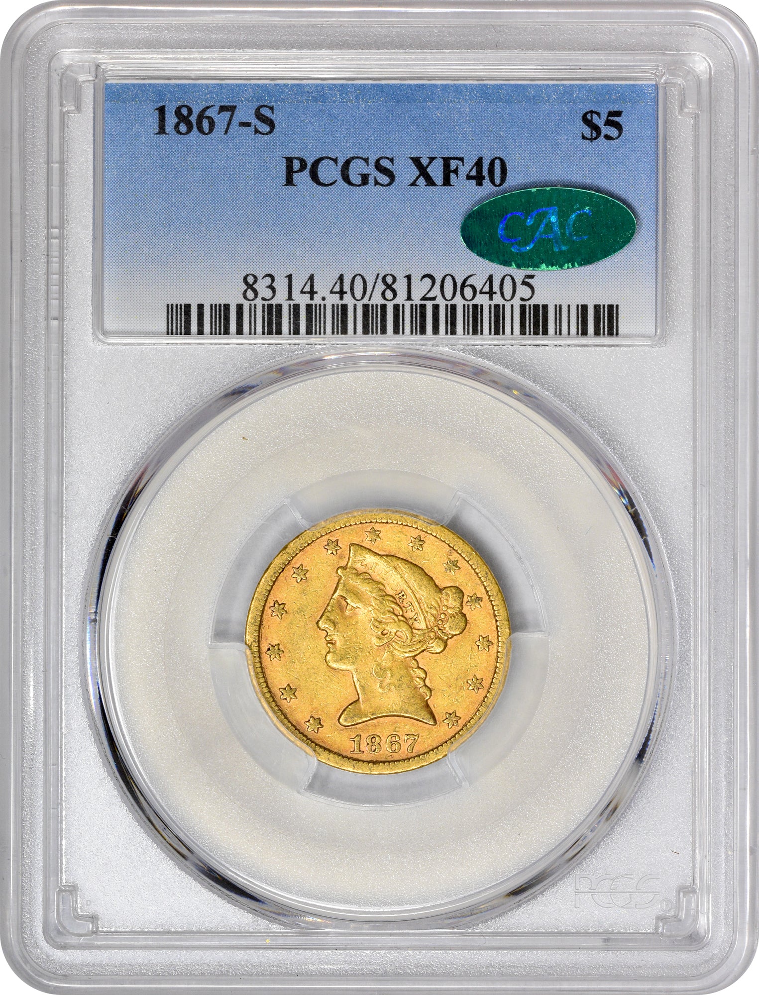 1867-S $5 XF40 PCGS CAC HOLDER WITH CAC STICKER