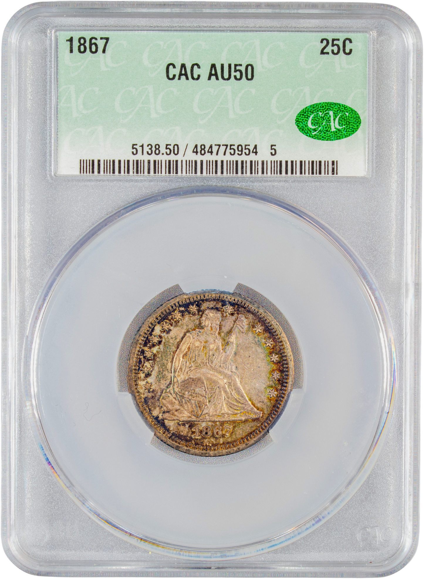 1867 25C AU50 CACG HOLDER WITH CAC GREEN STICKER