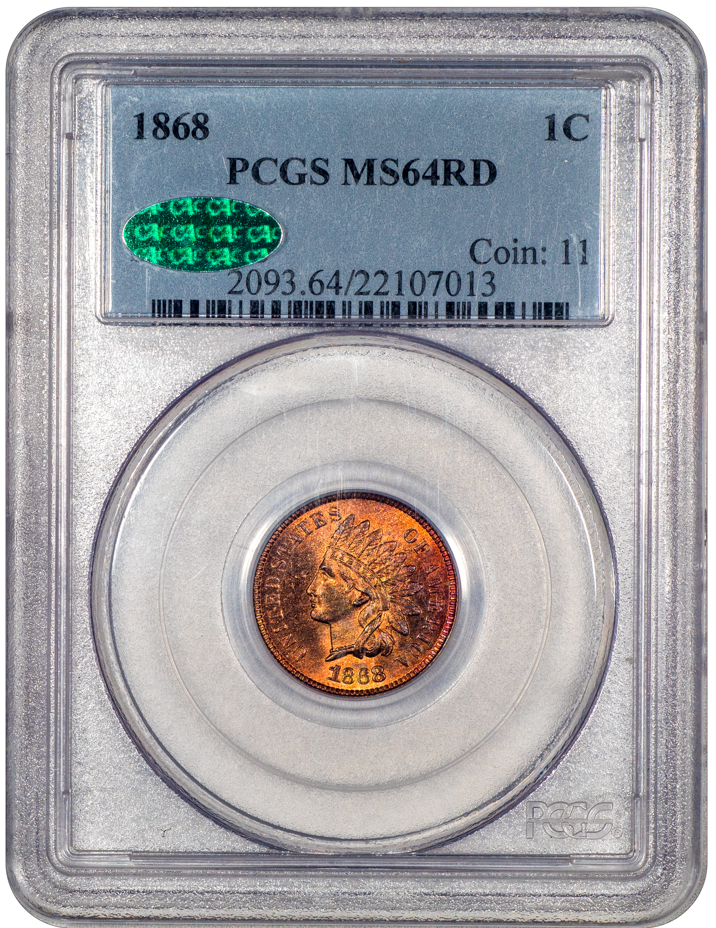 1868 1C INDIAN HEAD CENT MS64 RD PCGS CAC EEPS HOLDER WITH GREEN CAC STICKER