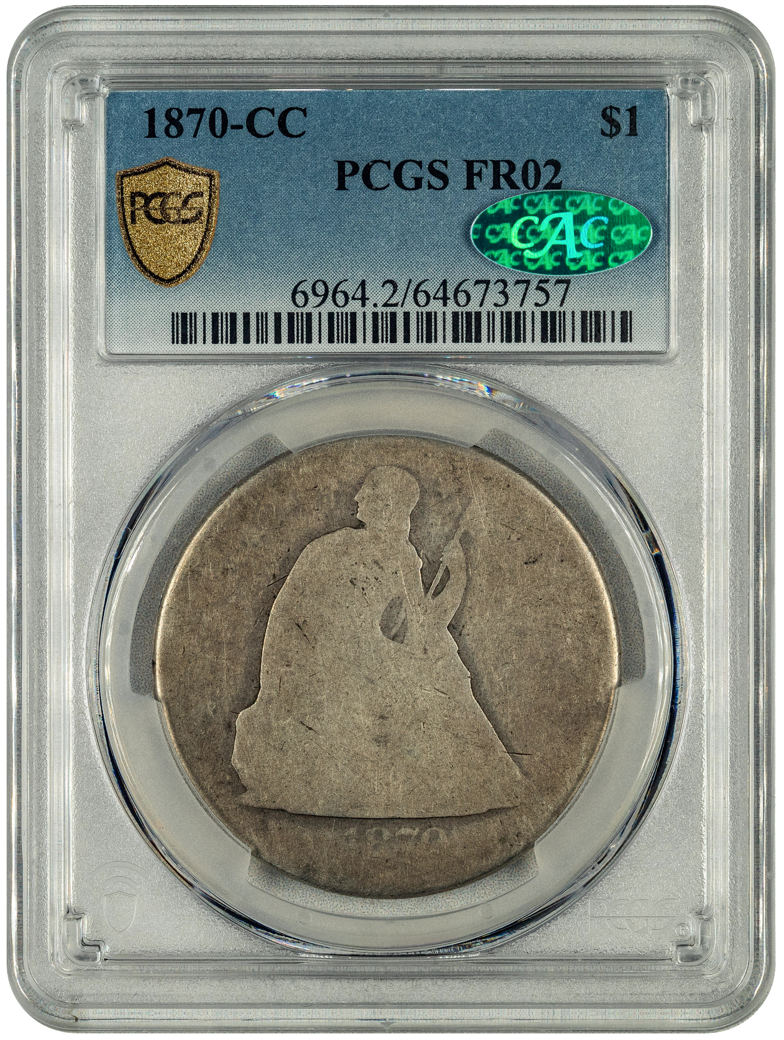 1870-CC $1 FR02 PCGS CAC HOLDER WITH GREEN CAC STICKER