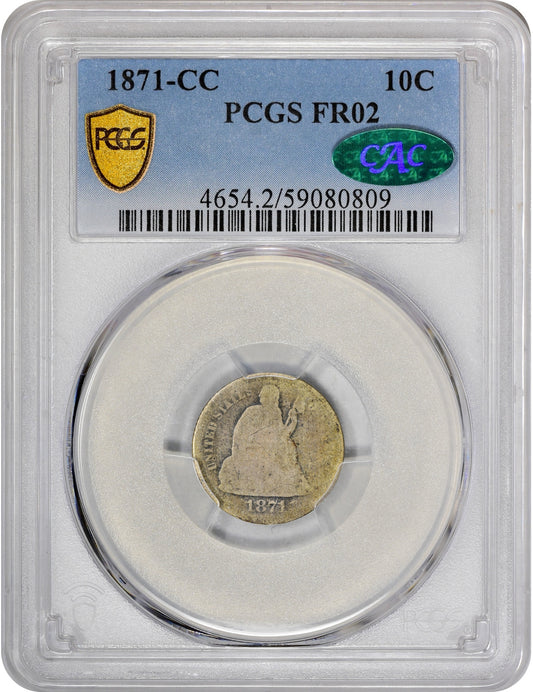 1871-CC 10C FR02 PCGS CAC