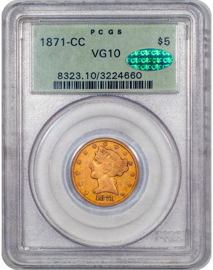 1871-CC Liberty Head Half Eagle $5 VG10 OGH PCGS CAC Holder With Green CAC Sticker