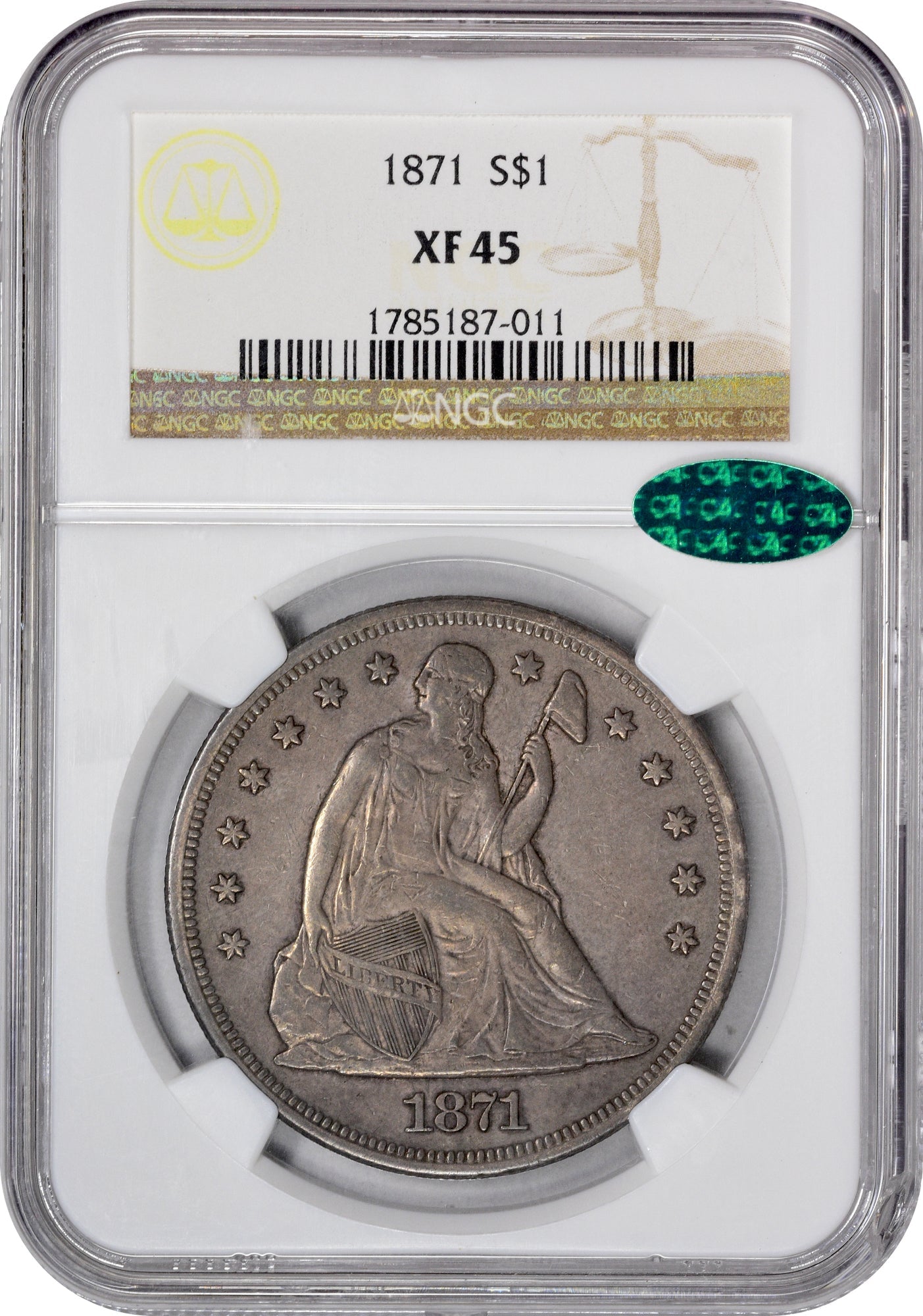1871 $1 XF45 NGC CAC HOLDER WITH CAC STICKER