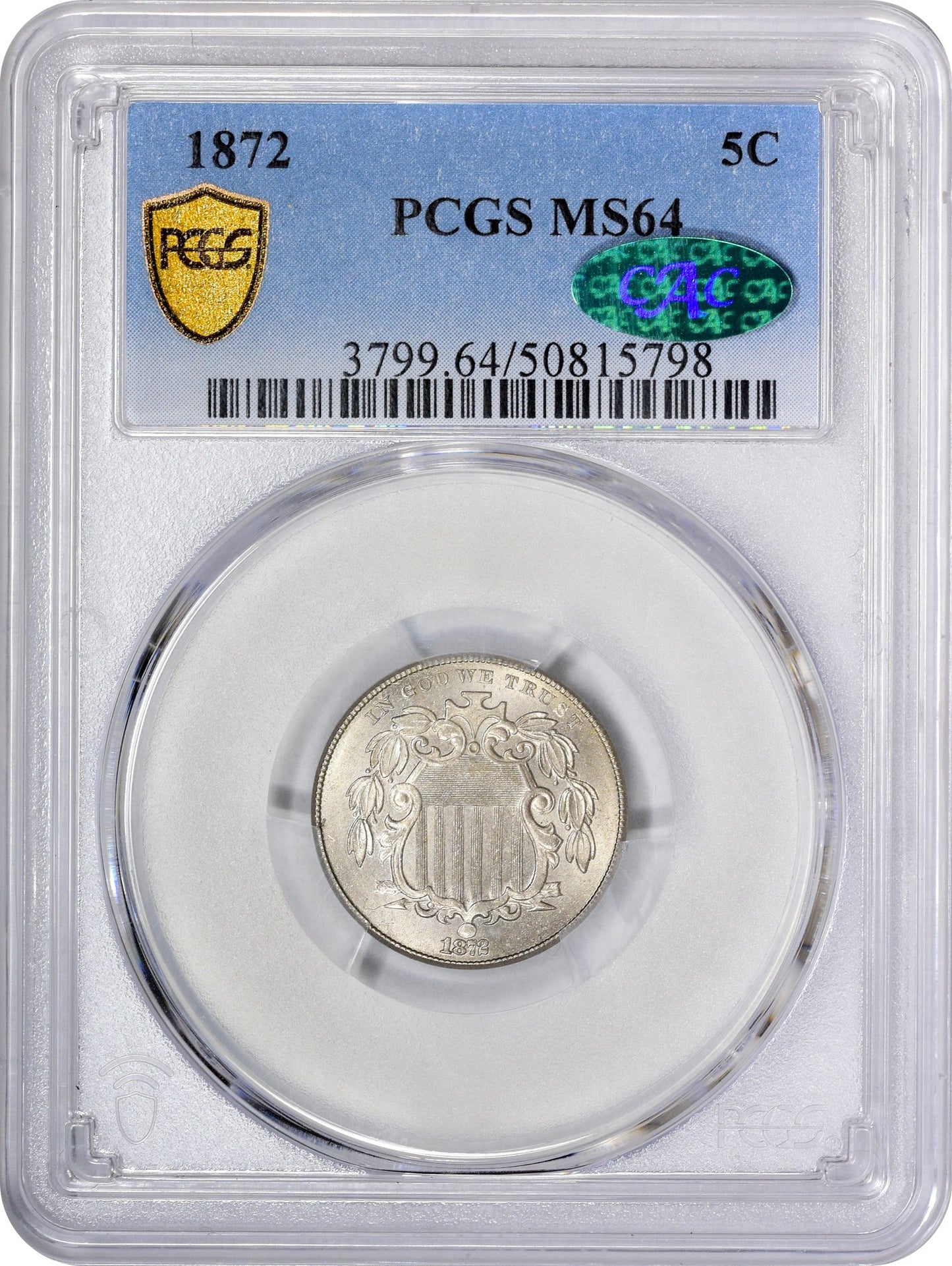 1872 5C Ms64 Pcgs Cac