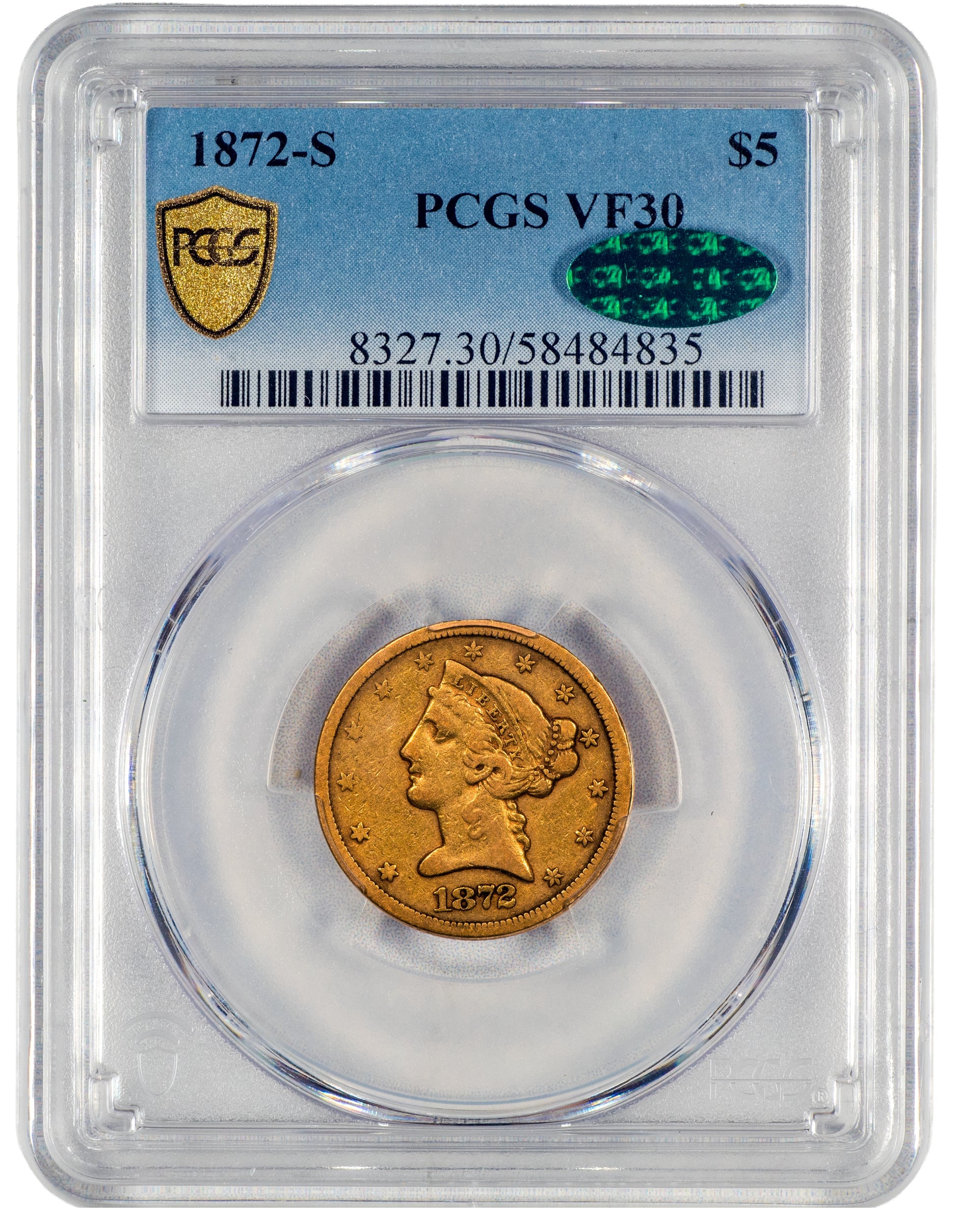 1872-S $5 VF30 PCGS CAC HOLDER WITH GREEN CAC STICKER