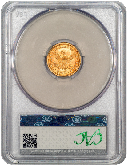 1873 Liberty Head Quarter Eagle $2.5 CLOSED 3 MS62+ CACG Reverse Holder