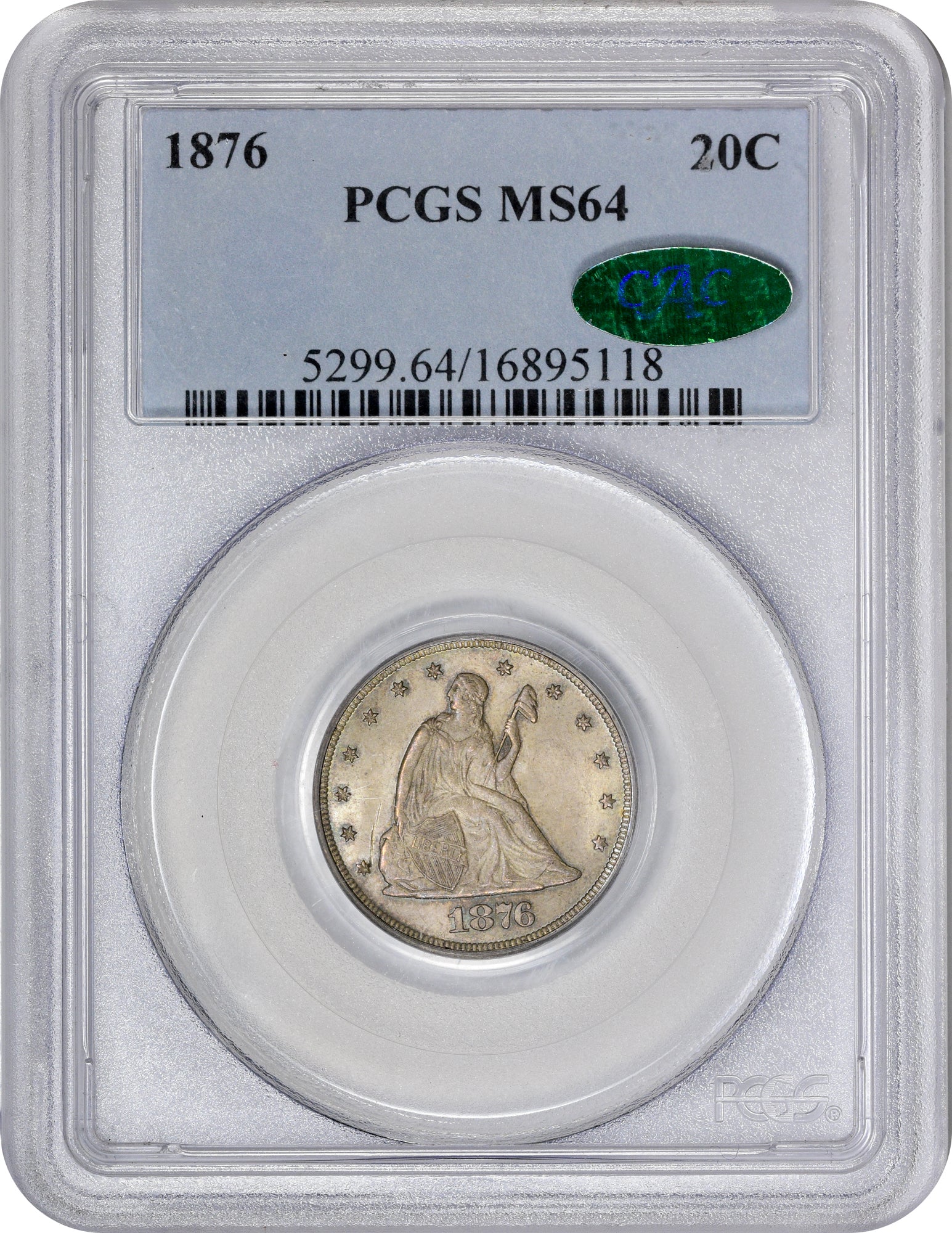 1876 20C MS64 PCGS CAC HOLDER WITH CAC STICKER