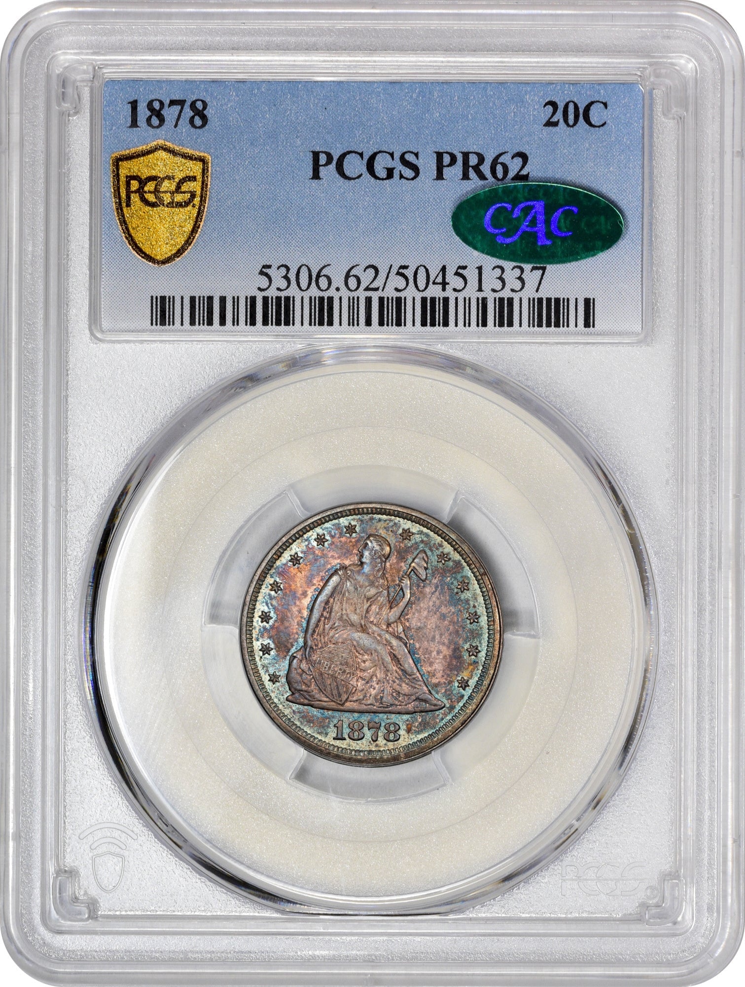 1878 20C PR62 PCGS CAC HOLDER WITH CAC STICKER