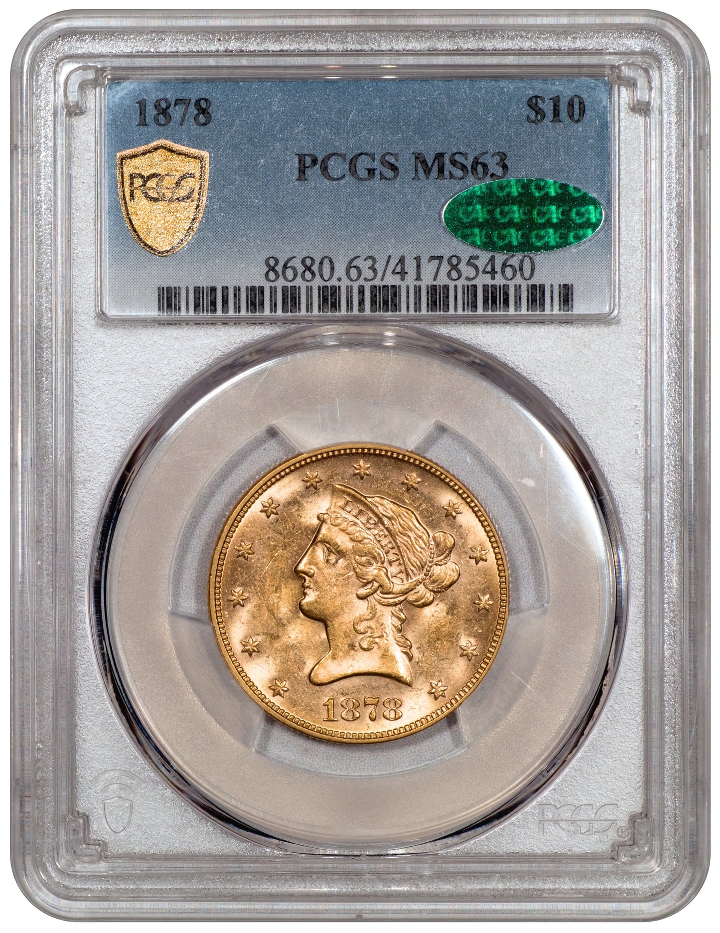 1878 Liberty Head Eagle $10 MS63 PCGS CAC Holder With Green CAC Sticker