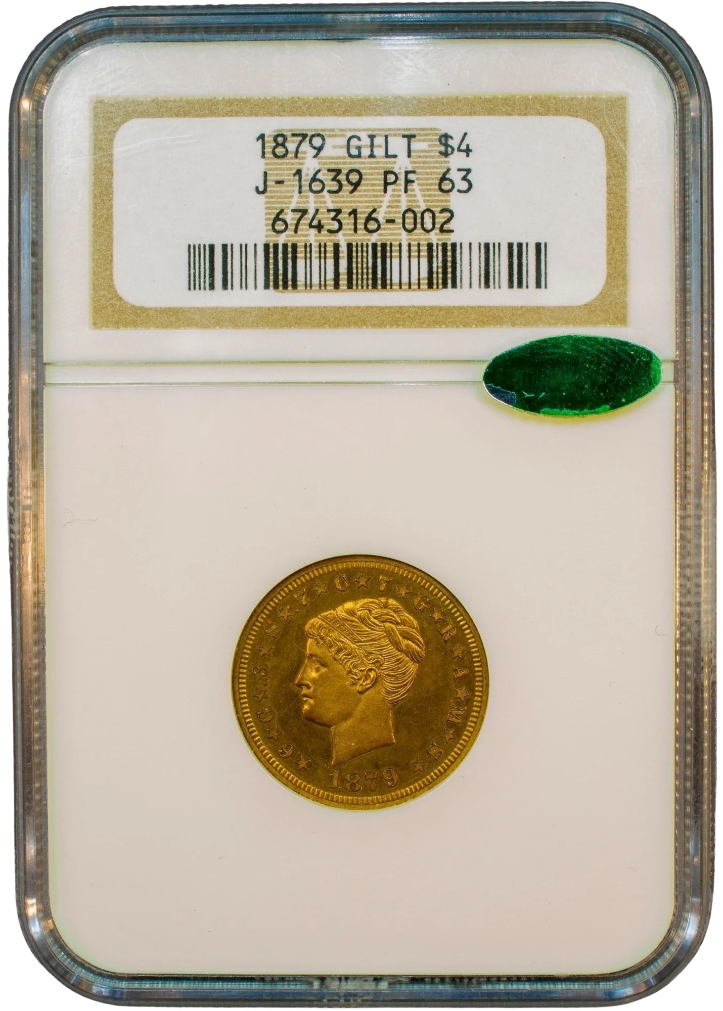 1879 $4 GILT J-1639 PR63 NGC CAC Others