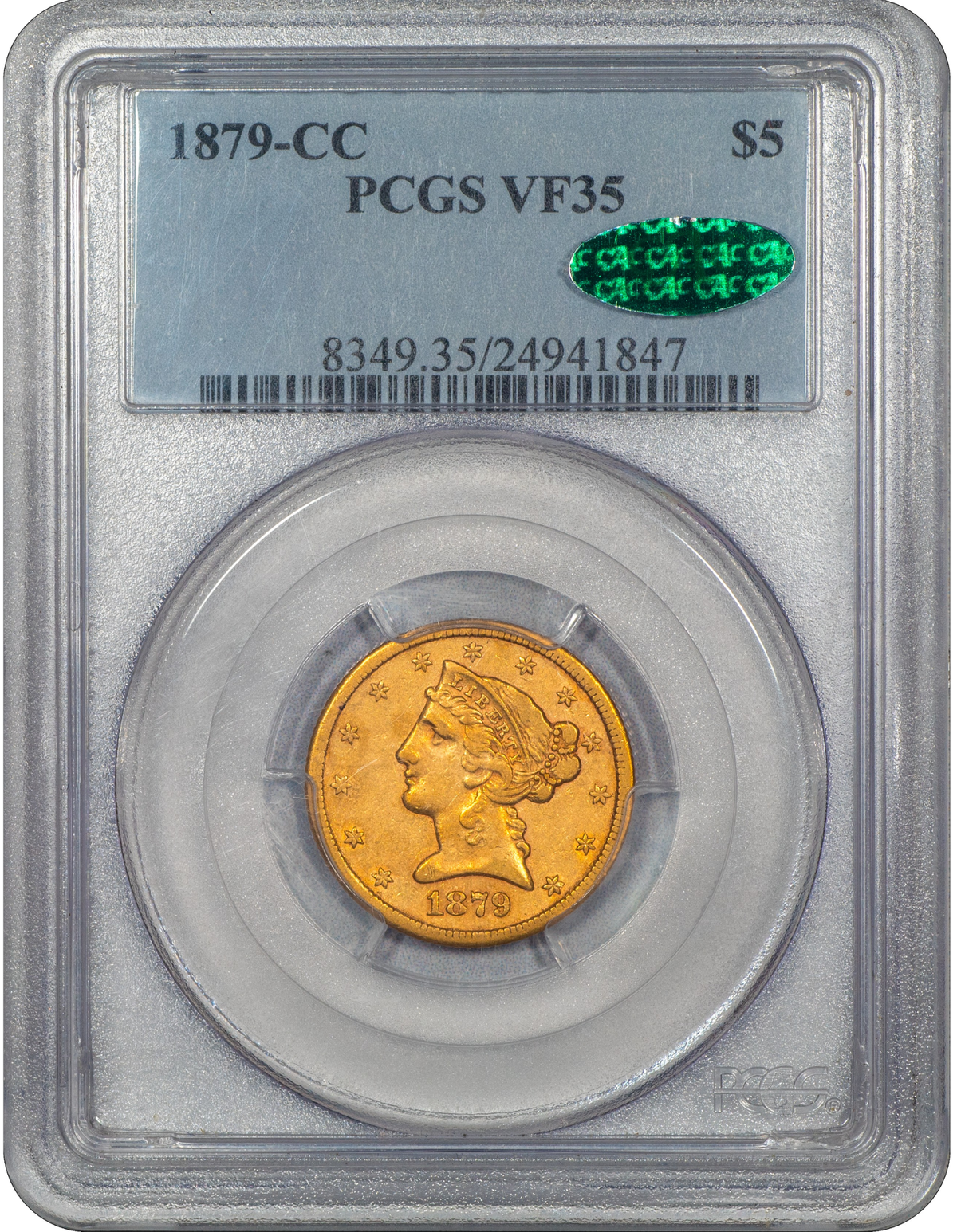 1879-CC Liberty Head Half Eagle $5 VF35 PCGS CAC Holder With Green CAC Sticker