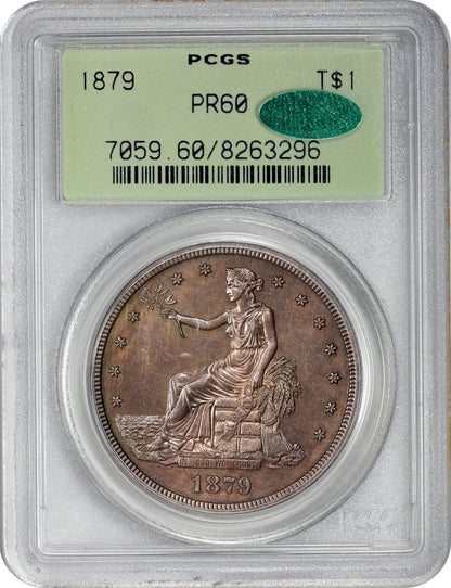 1879 T$1 OGH PR60 PCGS CAC HOLDER