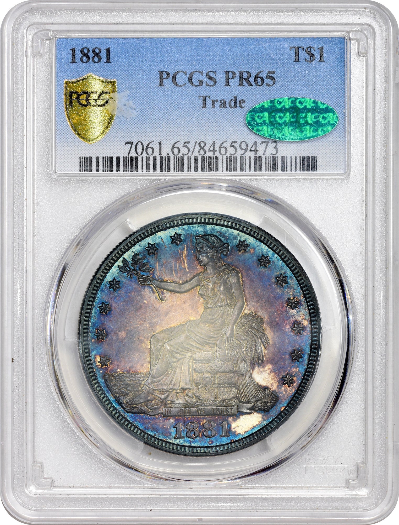 1881 T$1 PR65 PCGS CAC HOLDER WITH CAC STICKER