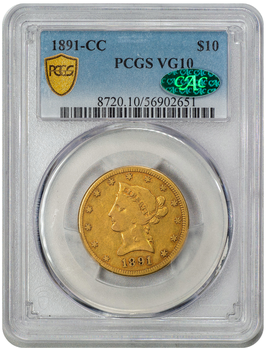 1891-CC $10 VG10 PCGS CAC HOLDER WITH GREEN CAC STICKER