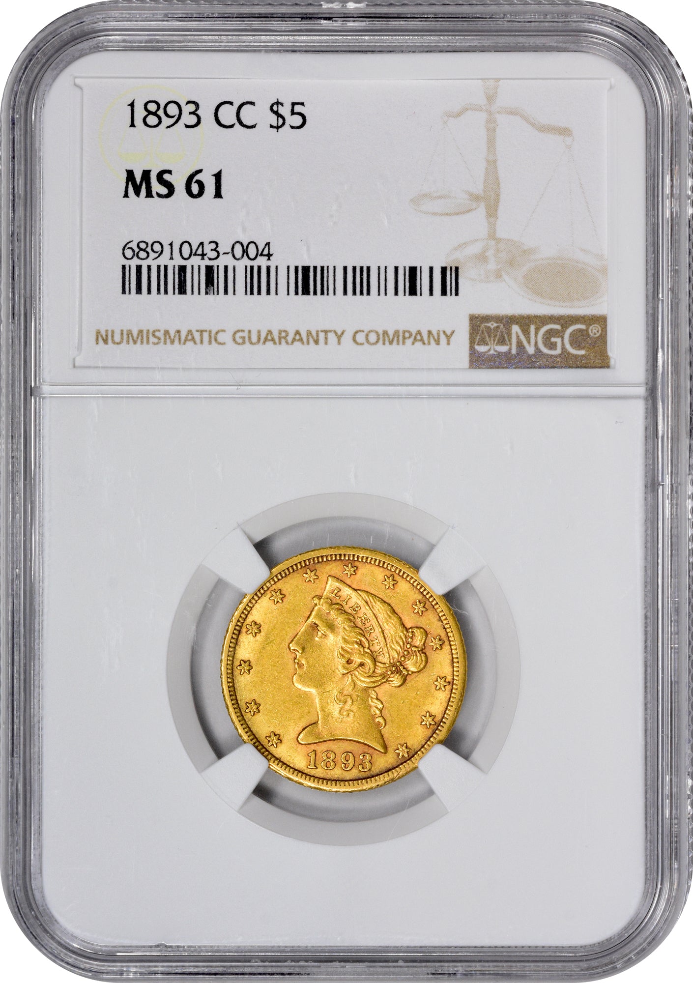 1893-CC $5 MS61 NGC HOLDER