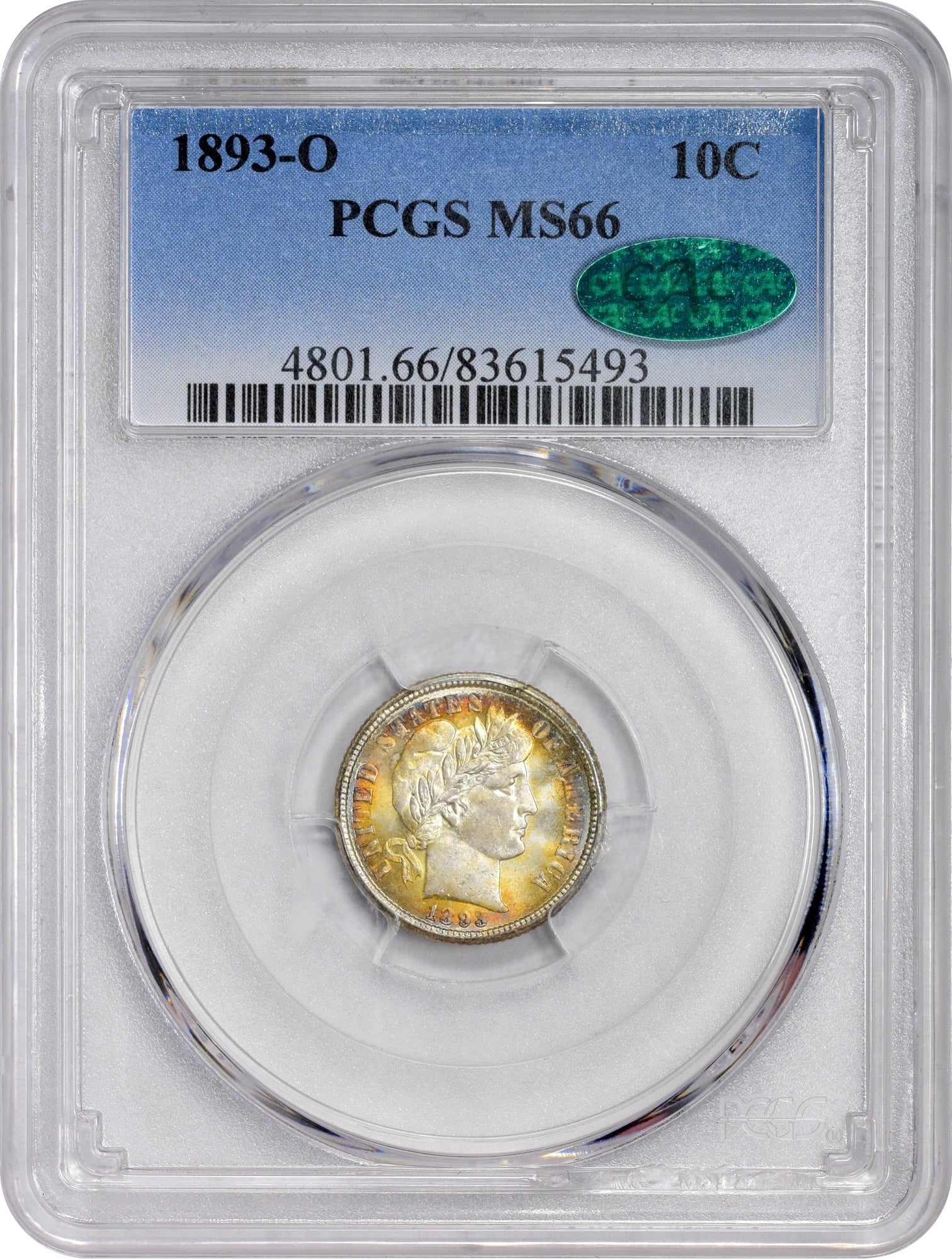 1893-O 10C MS66 PCGS CAC 10C