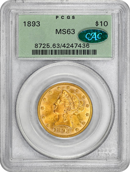 1893 $10 MS63 OGH PCGS CAC HOLDER WITH GREEN CAC STICKER