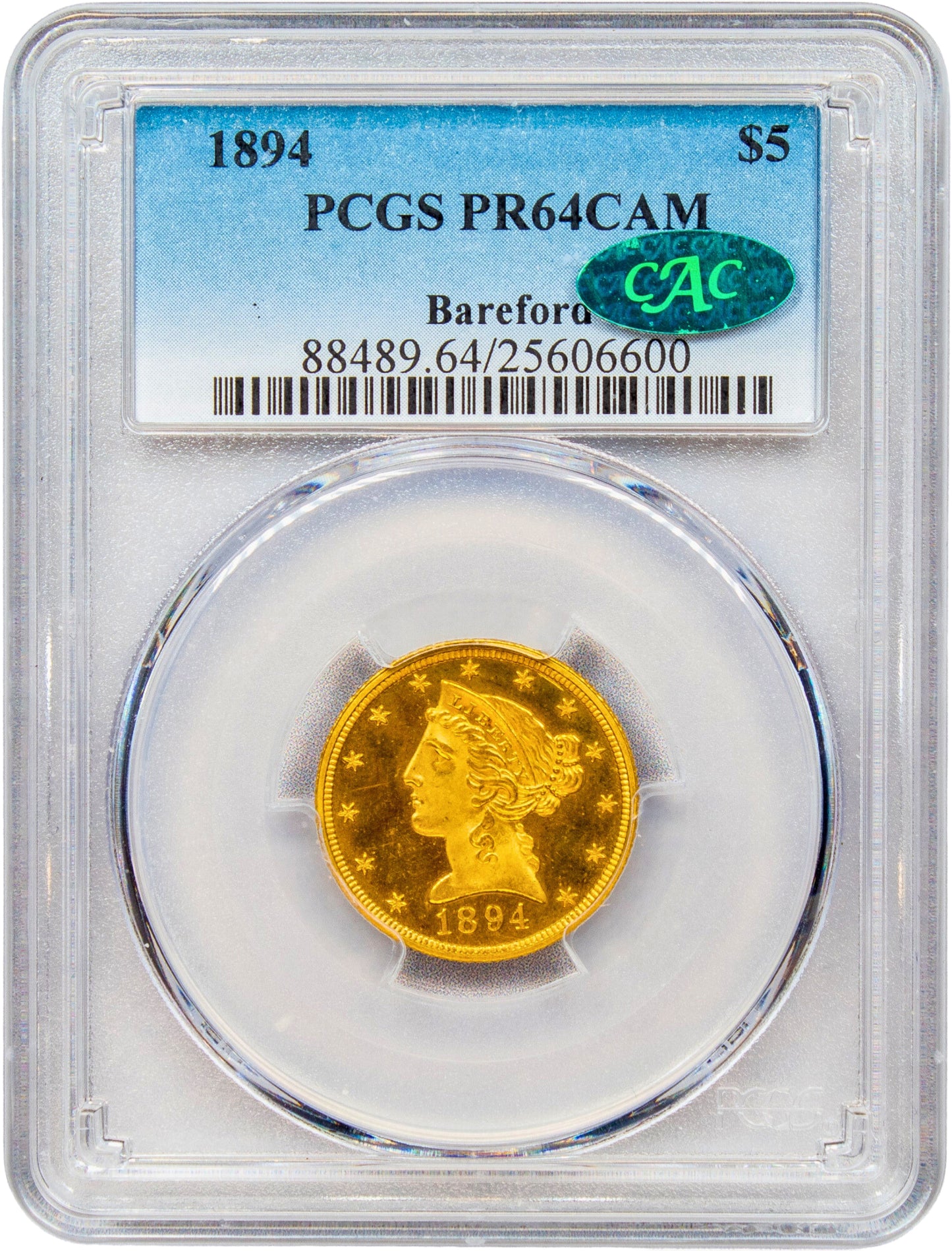 1894 $5 PR64 CAM PCGS CAC EX BAREFORD HOLDER WITH GREEN CAC STICKER