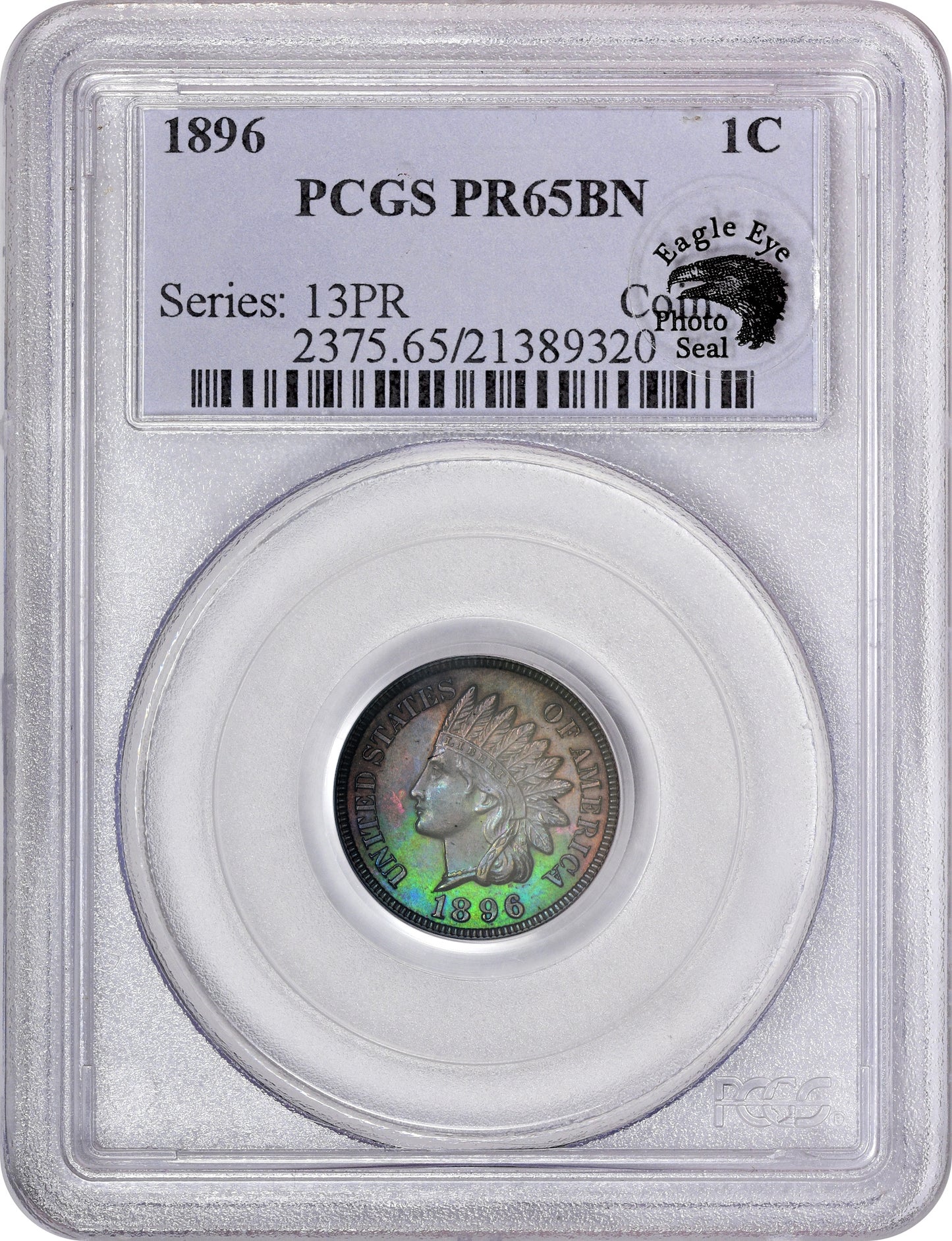 1896 1C PR65 BN PCGS EEPS Holder