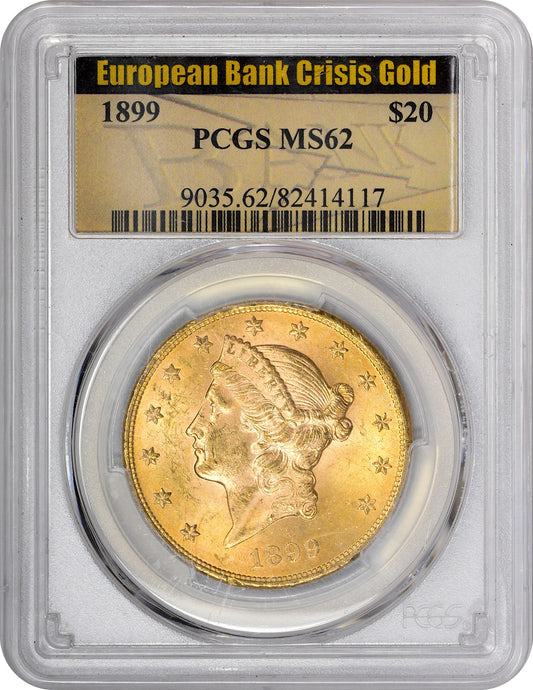 1899 $20 MS62 PCGS HOLDER