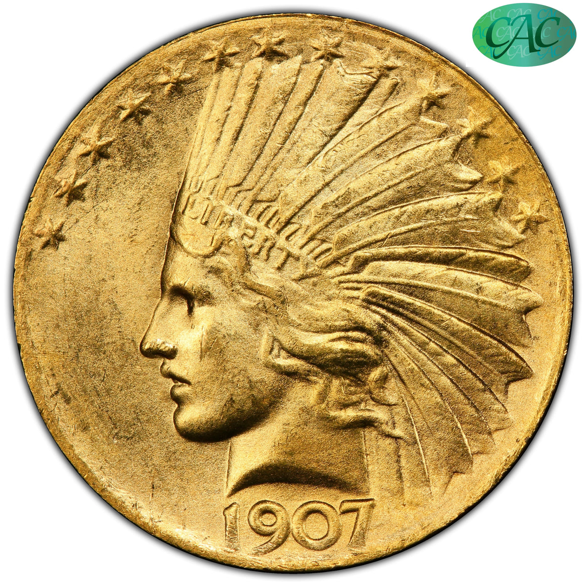 1907 Indian Head Eagle $10 WIRE EDGE MS64 PCGS CAC $10