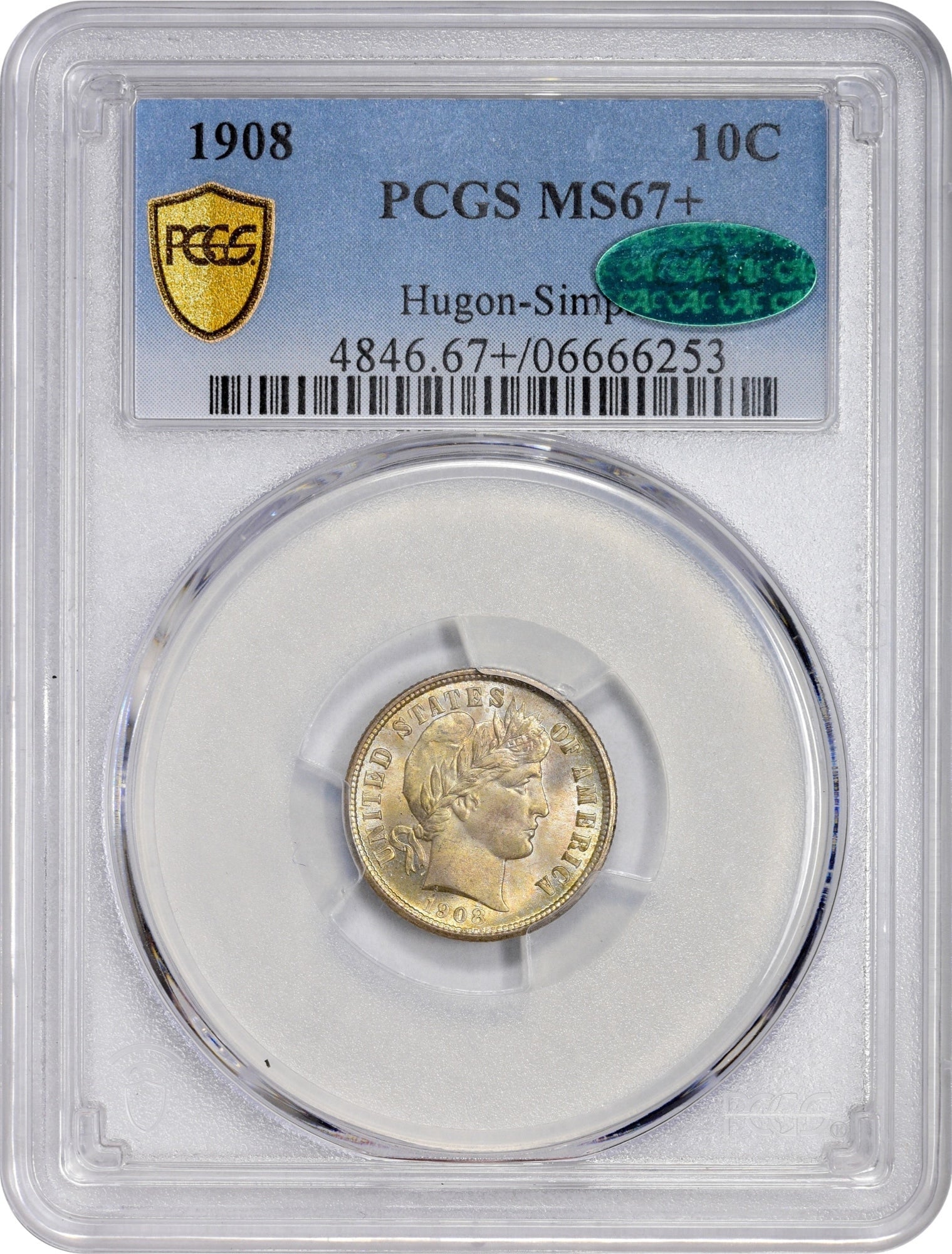 1908 10C MS67+ PCGS CAC EX HUGON-SIMPSON